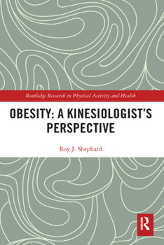 Paperback Obesity: A Kinesiology Perspective Book