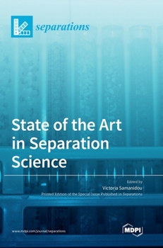 Hardcover State of the Art in Separation Science Book