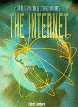 Hardcover Internet (Twentieth Century Inventions) Book