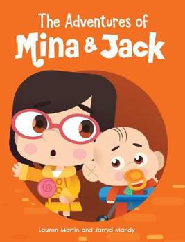 Hardcover The Adventures of Mina and Jack Book