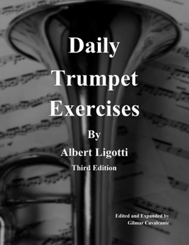 Paperback Daily Trumpet Exercises by Albert Ligotti Book