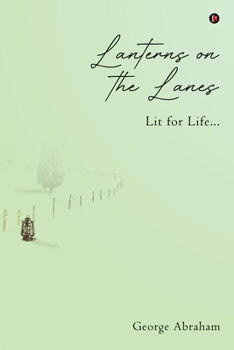 Paperback Lanterns on the Lanes: Lit for Life... Book