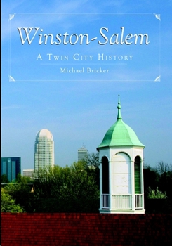 Paperback Winston-Salem: A Twin City History Book