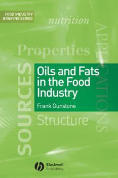 Paperback Oils and Fats in the Food Industry Book