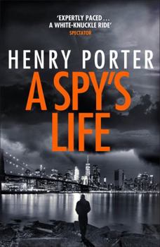 A Spy's Life - Book #1 of the Robert Harland