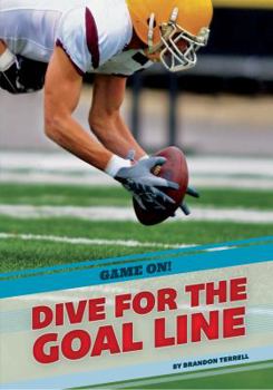 Paperback Dive for the Goal Line Book