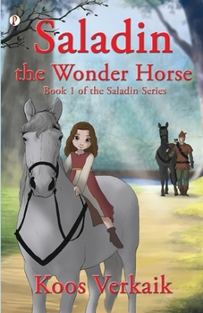 Paperback Saladin the Wonder Horse Book 1 Book