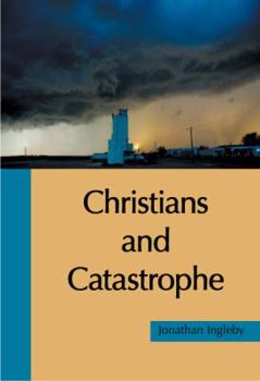 Paperback Christians and Catastrophe Book