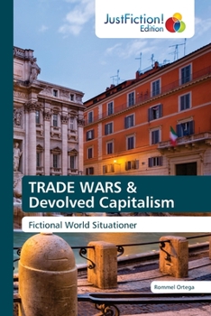 Paperback TRADE WARS & Devolved Capitalism Book
