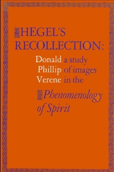 Paperback Hegel's Recollection: A Study of Images in the Phenomenology of Spirit Book