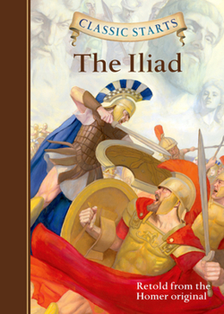 Hardcover Classic Starts(r) the Iliad Book