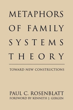 Paperback Metaphors of Family Systems Theory: Toward New Constructions Book