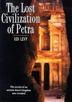 Hardcover The Lost Civilization of Petra Book
