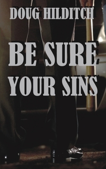 Paperback Be Sure Your Sins Book