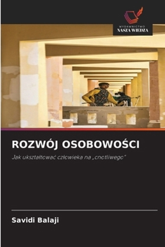 Rozwój OsobowoSci (Polish Edition)