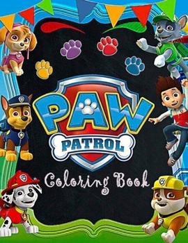 Paperback Paw Patrol Coloring Book: Toddler JUMBO Coloring Book Paw Patrol, Funny Coloring Pages. Book