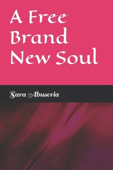 Paperback A Free Brand New Soul Book