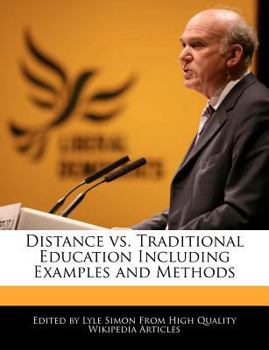 Distance vs. Traditional Education Including Examples and Methods