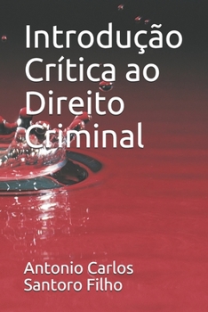 Paperback Introdução Crítica ao Direito Criminal [Portuguese] Book