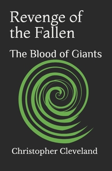 Paperback Revenge of the Fallen: The Blood of Giants Book