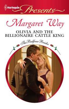Olivia and the Billionaire Cattle King - Book #8 of the Balfour Brides