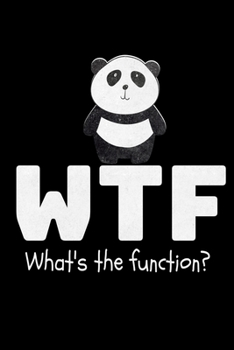 WTF : What's The Function: Behavior Analyst Notebook : Dot Grid 120 Page