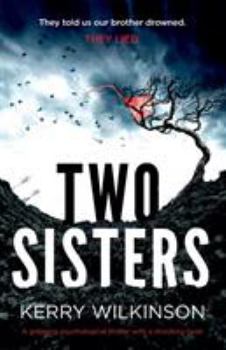 Paperback Two Sisters: A gripping psychological thriller with a shocking twist Book