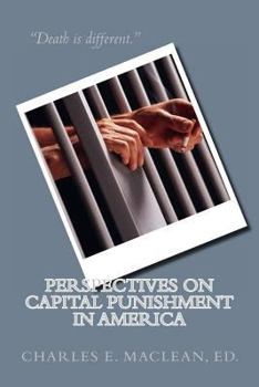 Paperback Perspectives on Capital Punishment in America: edited by Charles E. MacLean Book