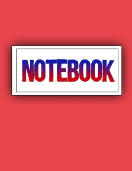 Notebook: Lined Notebook Journal - To Do List - Check List - 120 Pages - Soft Cover, Letter Size (8.5 x 11) Notebook - Large Composition Book, Journal