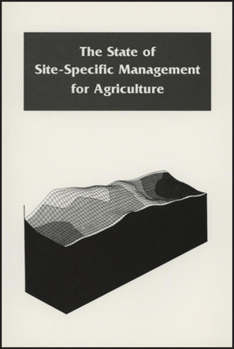 Misc. The State of Site-Specific Management for Agriculture Book