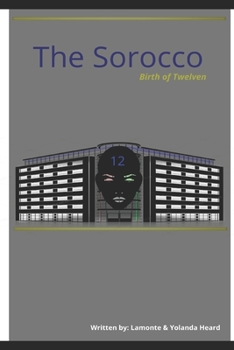 Paperback The Sorocco: Birth Of Twelven Book