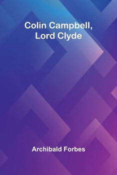 Paperback Colin Campbell, Lord Clyde Book