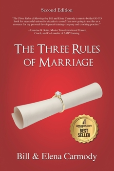 Paperback The Three Rules of Marriage, Second Edition Book