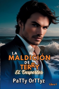 Paperback La Maldición de Terry - El Despertar [Spanish] Book