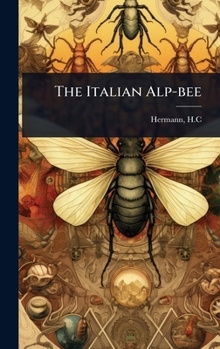 Hardcover The Italian Alp-bee Book
