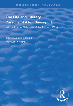 Paperback The Life and Literary Pursuits of Allen Davenport Book
