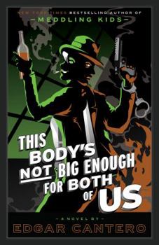 Hardcover This Body's Not Big Enough for Both of Us Book