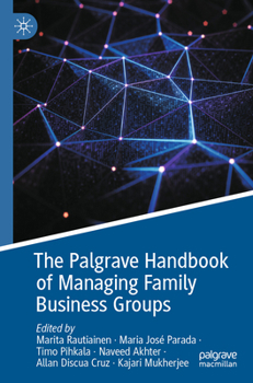 Paperback The Palgrave Handbook of Managing Family Business Groups Book
