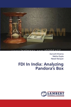 Paperback FDI In India: Analyzing Pandora's Box Book