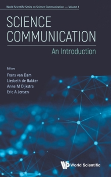 Science Communication, an Introduction