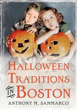 Paperback Halloween Traditions in Boston Book