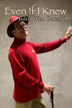 Paperback Even If I Knew Book