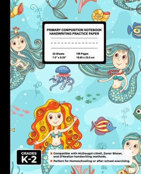 Paperback Primary Composition Notebook Handwriting Practice Paper: Beautiful Mermaid Blank Writing Sheets for Kindergarten to 2nd Grade Elementary Students, Sch Book