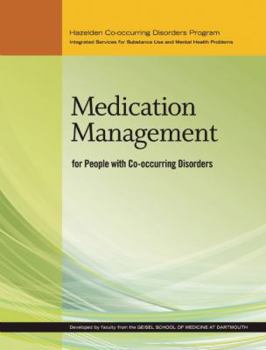 Hardcover Medication Management for People with Co-Occurring Disorders Book