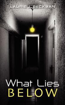 Paperback What Lies Below Book
