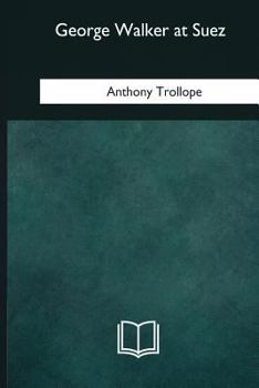 Paperback George Walker at Suez Book