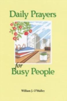 Paperback Daily Prayers for Busy People Book