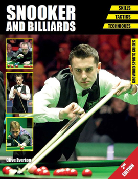 Paperback Snooker and Billiards: Skills - Tactics - Techniques Book