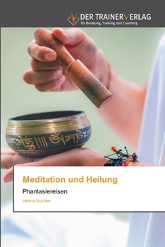 Paperback Meditation und Heilung [German] Book