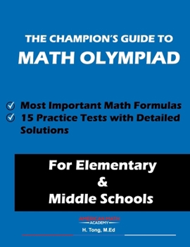 Paperback The Champion's Guide to Math Olympiad Book